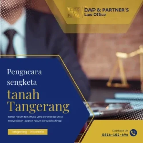 Pengacara Sengketa Tanah Tangerang