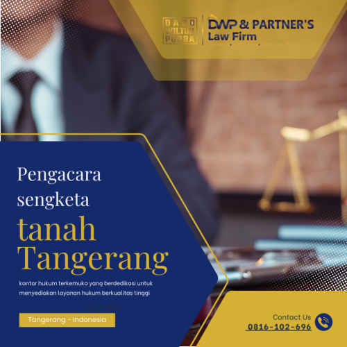 Pengacara Sengketa Tanah Tanggerang