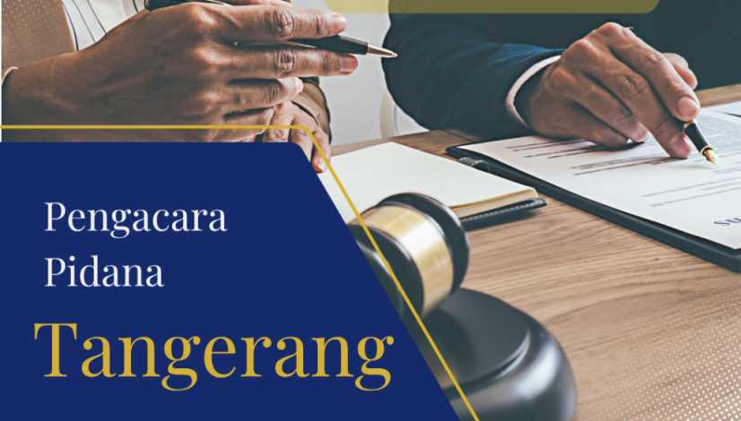 Pengacara Pidana TangerangWanprestasi Tangerang
