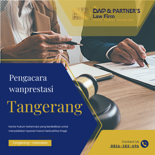 Pengacara Wanprestasi Tangerang