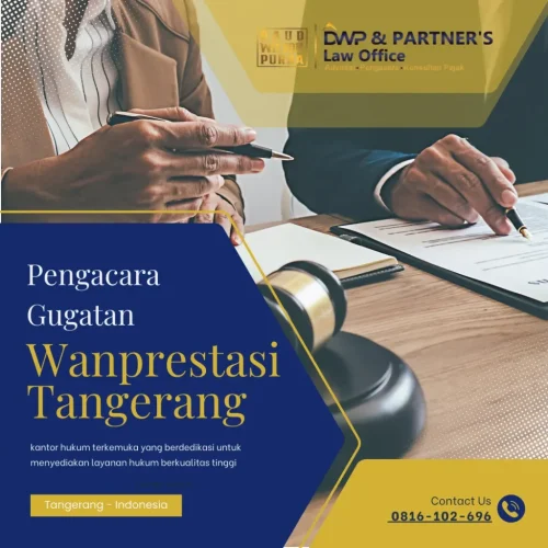Pengacara Gugatan Wanprestasi Tangerang