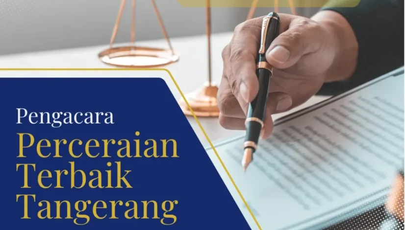 Pengacara Perceraian Terbaik Tangerang