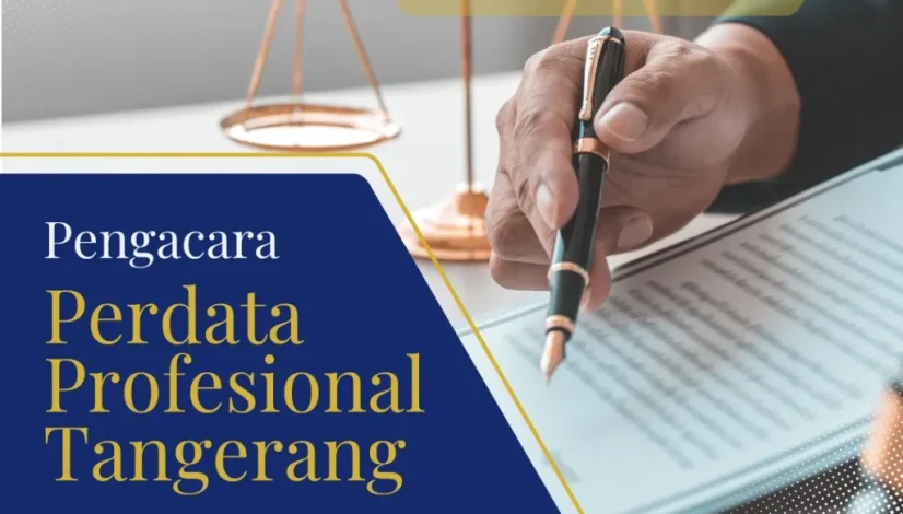 Pengacara perdata profesional Tangerang