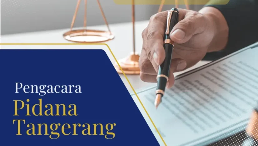 Pengacara Pidana Tangerang Terbaik